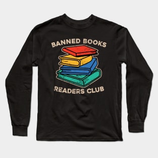 Banned Books Readers Club Long Sleeve T-Shirt